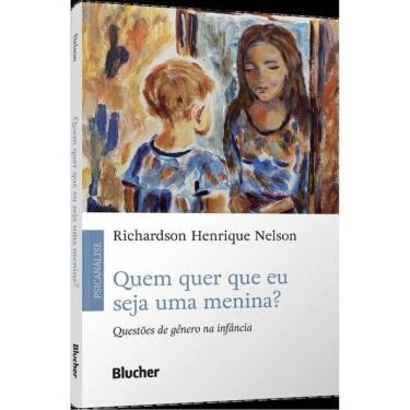 Imagem de Quem Quer Que Eu Seja Uma Menina?