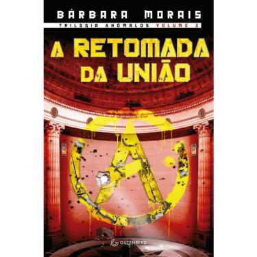 Imagem de Trilogia Anômalos - Vol 3 - A Retomada Da União