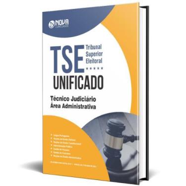 Imagem de Apostila Tse Unificado 2024 Técnico Judiciário Área - Nova Concursos