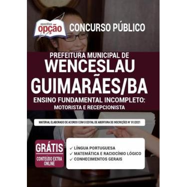 Imagem de Apostila Prefeitura de Wenceslau Guimarães - BA - Ensino Fundamental I