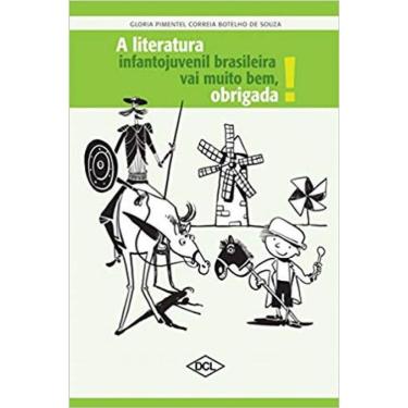 Imagem de Livro Leitura Infanto Juvenil Brasileira Vai Muito Bem