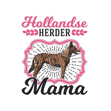 Imagem de Hollandse Herder Notizbuch: Beste Hollandse Herder Mama Holland Schäferhund / 6x9 Zoll / 120 karierte Seiten Seiten