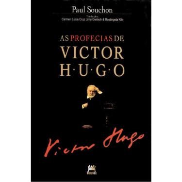 Imagem de As Profecias De Victor Hugo
