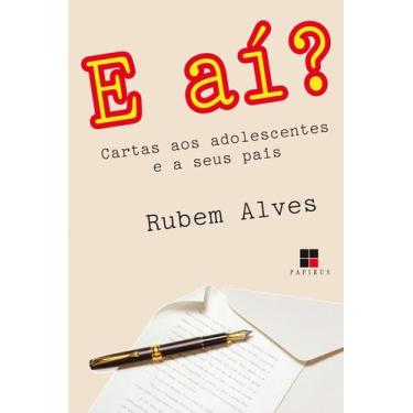 Imagem de Livro - E aí? Cartas aos adolescentes e a seus pais