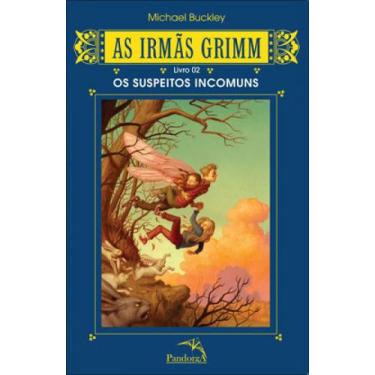 Imagem de Irmas Grimm, As - Vol 2 - Os Suspeitos Incomuns