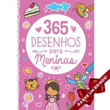 Imagem de Livro 365 Desenhos para Meninas Pé da Letra Crianças Filhos Infantil D