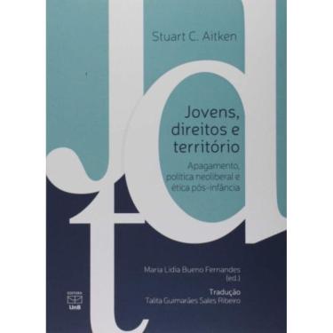 Imagem de Jovens Direitos E Territorio: Apagamento, Politica
