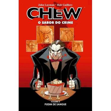 Imagem de Chew - o Sabor do Crime - Vol. 5: Pudim de Sangue - Devir Livraria
