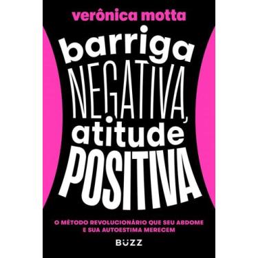 Imagem de Livro - Barriga negativa, atitude positiva - Buzz