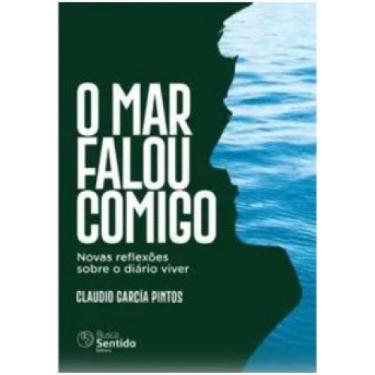 Imagem de O mar falou comigo - BUSCA SENTIDO EDITORA - POD **