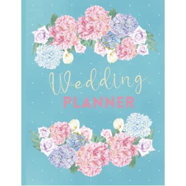 Imagem de Wedding Planner Book: Wedding Ceremony and Reception Organizer Journal for Brides and Wedding Planners