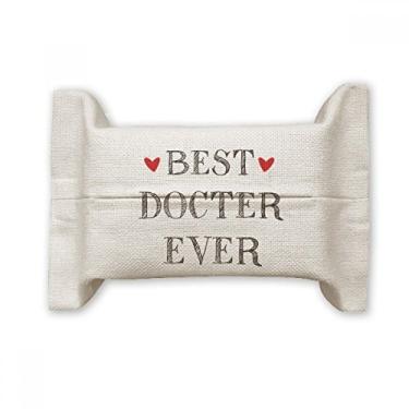 Imagem de Bolsa de linho de algodão para lenços faciais Best Doctor Ever com citação profissional
