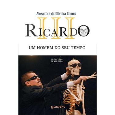 Imagem de Ricardo Iii - Um Homem Do Seu Tempo