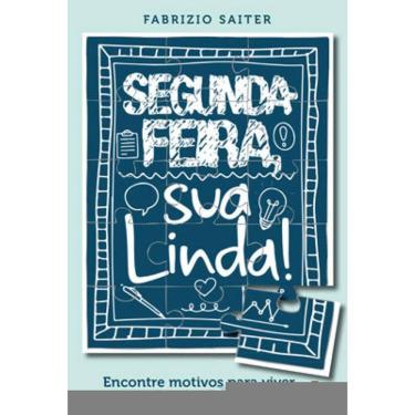 Imagem de Segunda-Feira, Sua Linda!