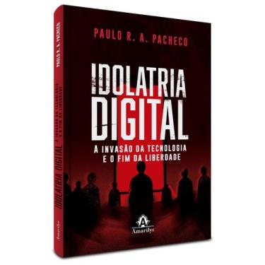 Imagem de Livro - Idolatria digital