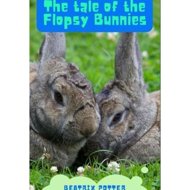 Imagem de The Tale of the Flopsy Bunnies - Inglês