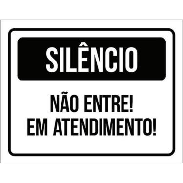 Imagem de Kit 3 Placas De Silêncio Não Entre Em Atendimento 36X46