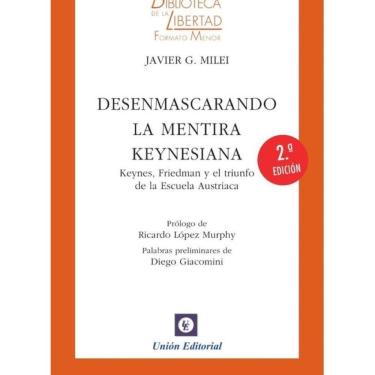 Imagem de Desenmascarando la mentira keynesiana - Espanhol