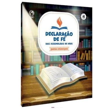 Imagem de Declaração de Fé das Assembleias de Deus para Crianças  Elias Torralbo