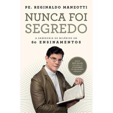 Imagem de Livro - Nunca foi segredo - Nova Fronteira