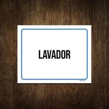 Imagem de Placa Sinalização Ambiente Lavador 18X23 - Sinalizo