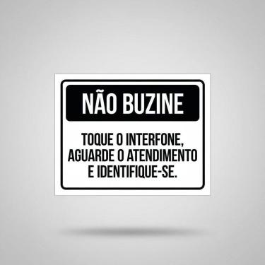 Imagem de Placa Acm Não Buzine Interfone Aguarde Atendimento 18X23