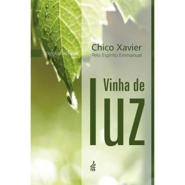 Imagem de Vinha De Luz (Capa Dura) - Feb