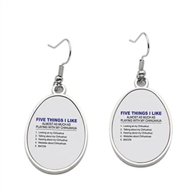 Imagem de Brinco Five Things I Like Chihuahua - Brincos com pingente de chihuahua para meninas - Presente de festa de aniversário dos namorados