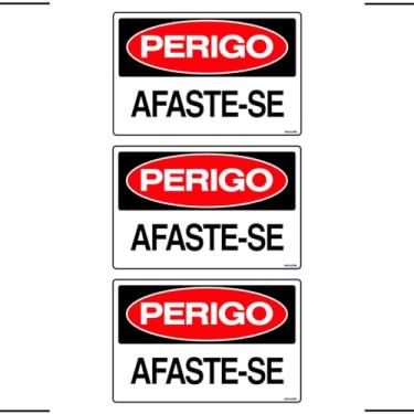 Imagem de Combo 3 Placas De Sinalização Perigo Afaste-se 30x20 Ekomunike - S-218/1 F9e