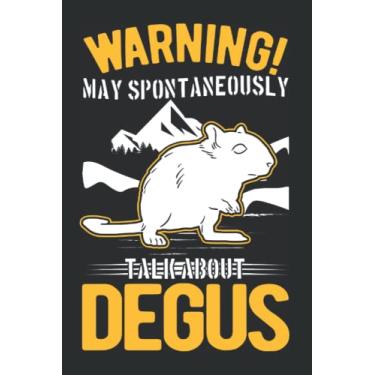 Imagem de Degu Notizbuch: Warning May spontaneously talk about Degus / 6x9 Zoll / 120 karierte Seiten