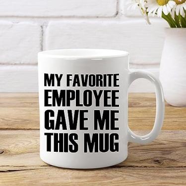 Imagem de Bioprocess Caneca de café engraçada presente Boss Favorite Employee Gave Me This Caneca ideal para mulheres chefe