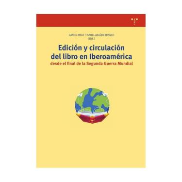 Imagem de Edición y circulación del libro en Iberoamérica desde el final de la Segunda Guerra Mundial - Espanh