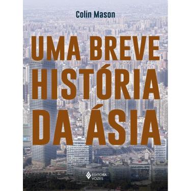 Imagem de Breve Historia Da Asia, Uma