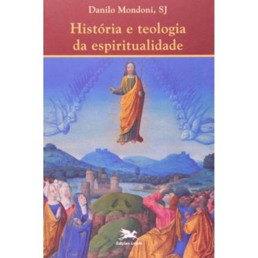 Imagem de História E Teologia Da Espiritualidade