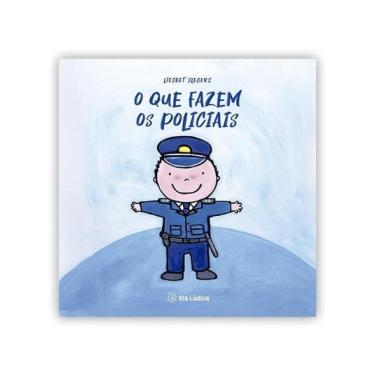 Imagem de O Que Fazem Os Policiais