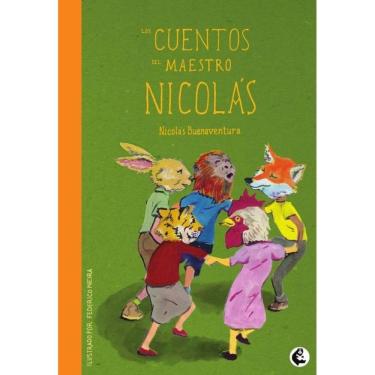 Imagem de Los cuentos del maestro Nicolás - Espanhol