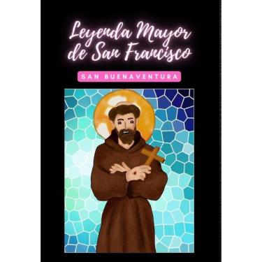 Imagem de Leyenda Mayor de San Francisco - Espanhol