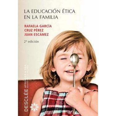 Imagem de La educación ética en la familia - Espanhol