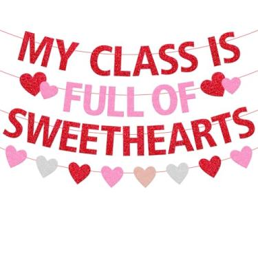 Imagem de Faixa My Class is Full of Sweethearts, design de coração vermelho e rosa para professores, material de festa escolar, decoração de sala de aula do dia dos namorados