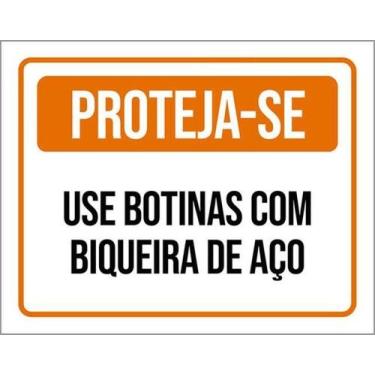 Imagem de Kit 10 Placas De Sinalização - Proteja-Se Use Botinas Aço - Sinalizo