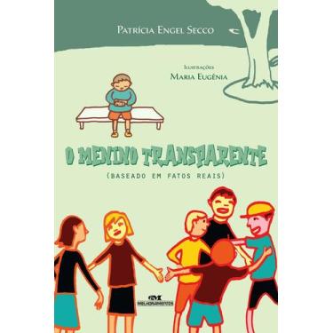 Imagem de Livro - O Menino Transparente