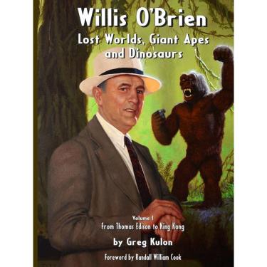 Imagem de Livro Willis O`Brien — Mundos perdidos, macacos gigantes e dinossauros