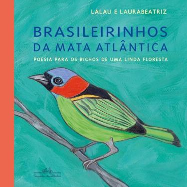 Imagem de Brasileirinhos da Mata Atlântica: Poesia para os bichos de uma linda floresta