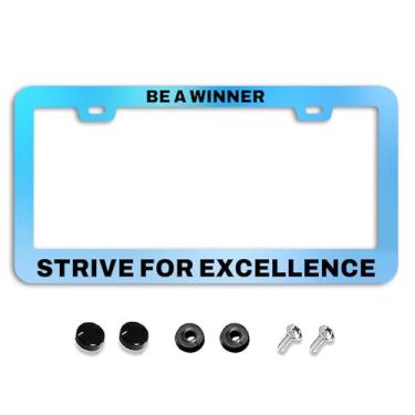 Imagem de GUWEI BE A Winner Molduras de placa de licença Strive for Excellence Suporte de placa de carro colorido capa de carro acessório decoração com 2 furos parafusos para homens mulheres (XWZ-110)