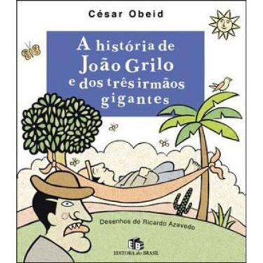 Imagem de A História De João Grilo E Dos Três Irmãos Gigantes
