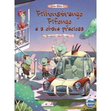 Imagem de Filhonstrengo fifongo e a chave preciosa - ELEMENTAR EDITORA, 3