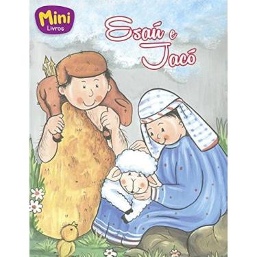 Imagem de Livro - Mini Biblicos: Esau E Jaco - Todolivro