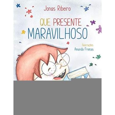 Imagem de Que Presente Maravilhoso