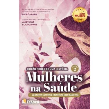Imagem de Mulheres na Saúde - Volume 2 - LEADER EDITORA
