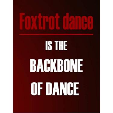 Imagem de Foxtrot dance is The Backbone of Dance: Foxtrot dance Teacher Hourly Weekly Monthly Lesson Planner. Dance teacher Organizer Agenda for Class Planning. Dancing teacher gift, weekly lesson plan.
